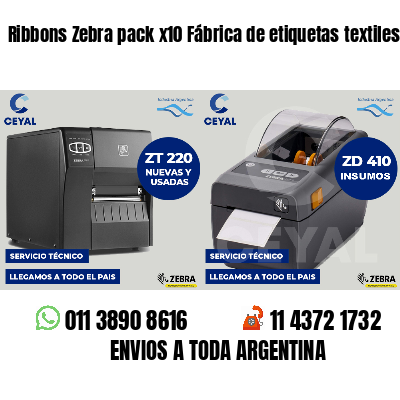 Ribbons Zebra pack x10 Fábrica de etiquetas textiles