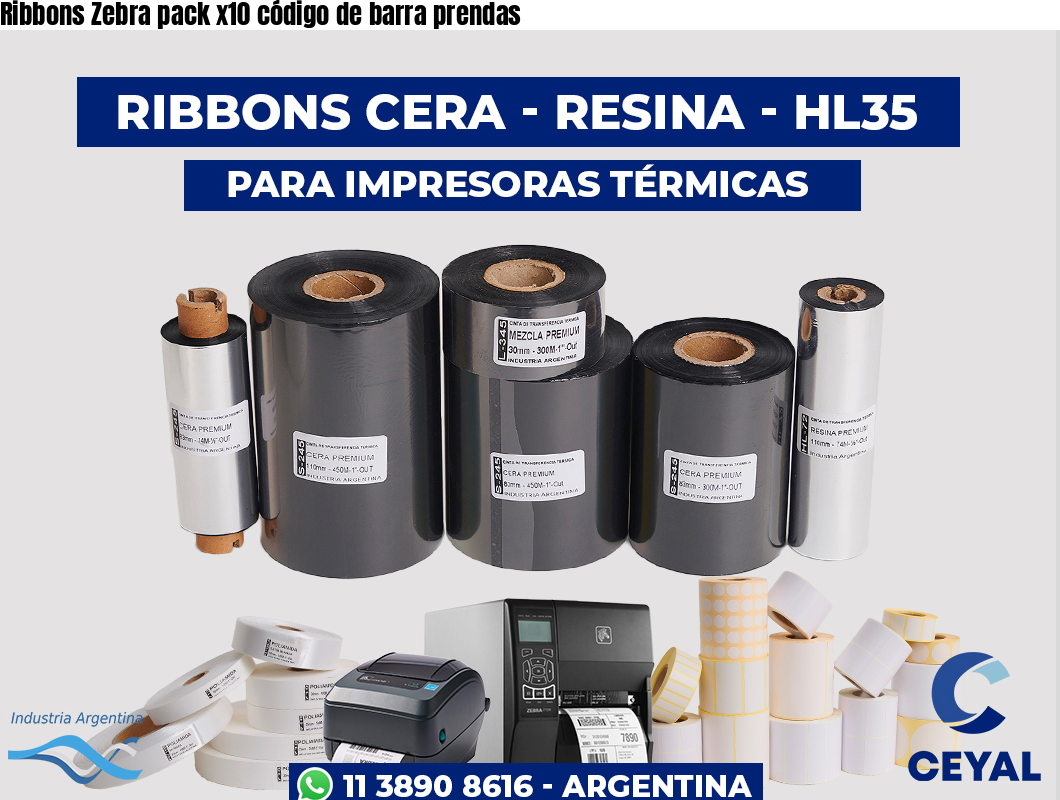 Ribbons Zebra pack x10 código de barra prendas