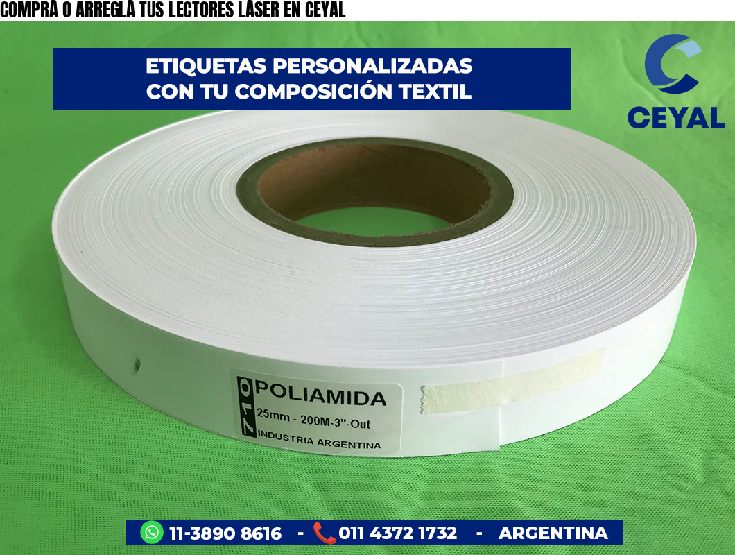 COMPRÁ O ARREGLÁ TUS LECTORES LÁSER EN CEYAL