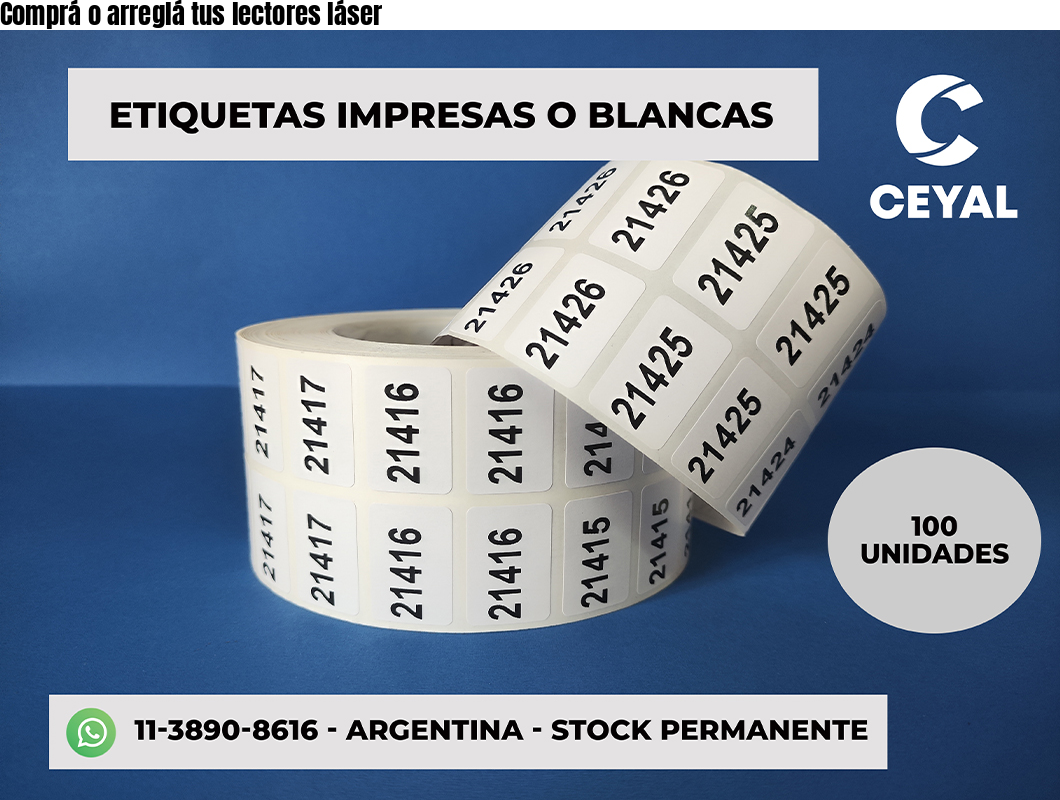 Comprá o arreglá tus lectores láser