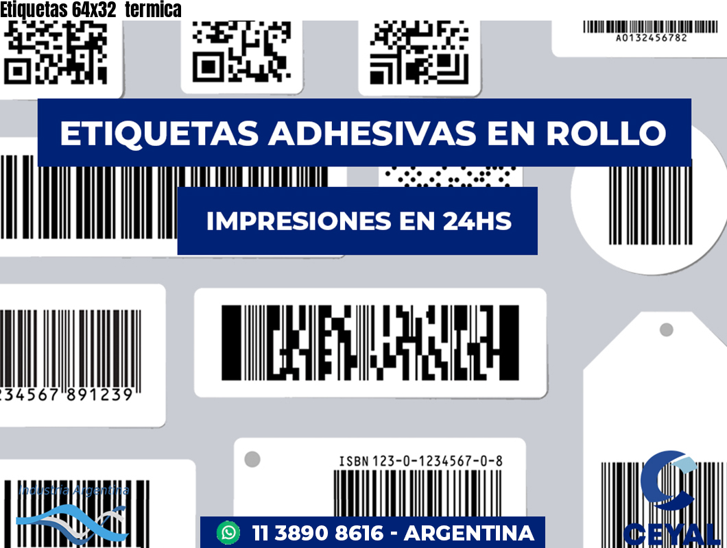 Etiquetas 64x32  termica