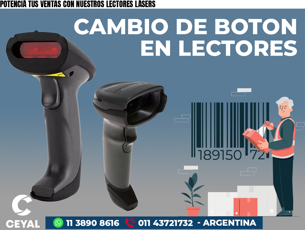 POTENCIÁ TUS VENTAS CON NUESTROS LECTORES LÁSERS