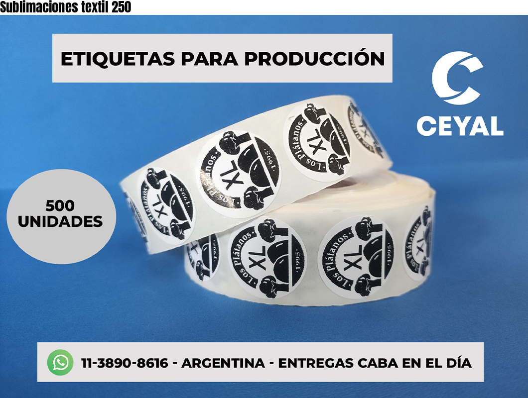 Sublimaciones textil 250