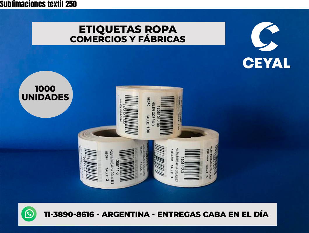 Sublimaciones textil 250
