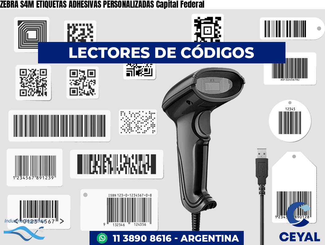 ZEBRA S4M ETIQUETAS ADHESIVAS PERSONALIZADAS Capital Federal