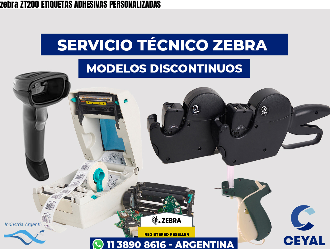 zebra ZT200 ETIQUETAS ADHESIVAS PERSONALIZADAS