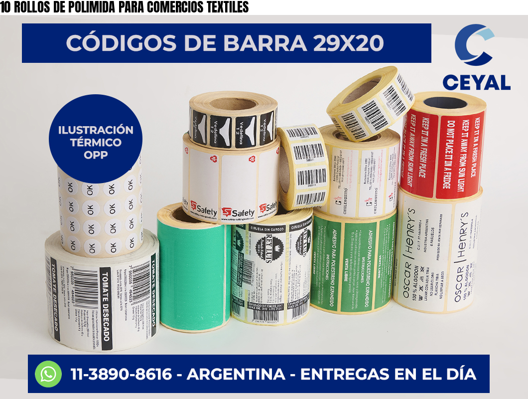 10 ROLLOS DE POLIMIDA PARA COMERCIOS TEXTILES