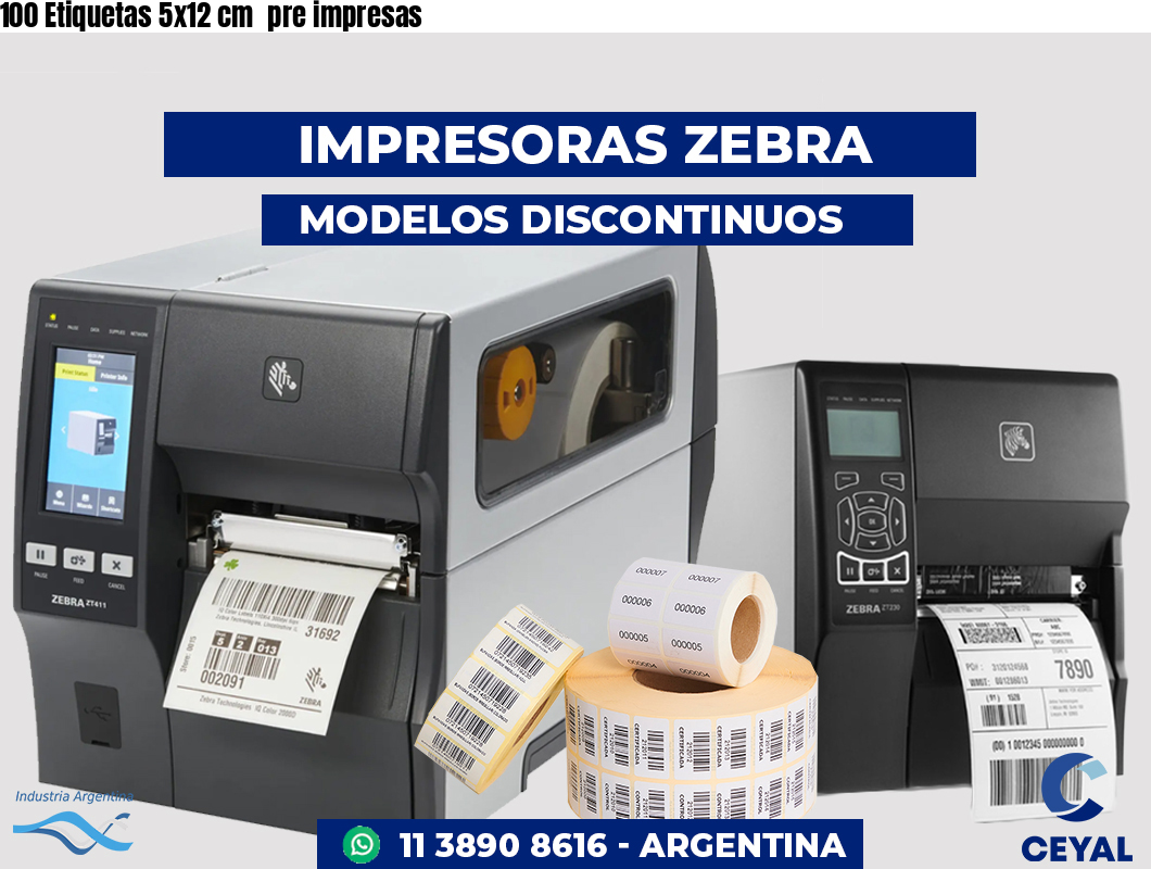100 Etiquetas 5x12 cm  pre impresas