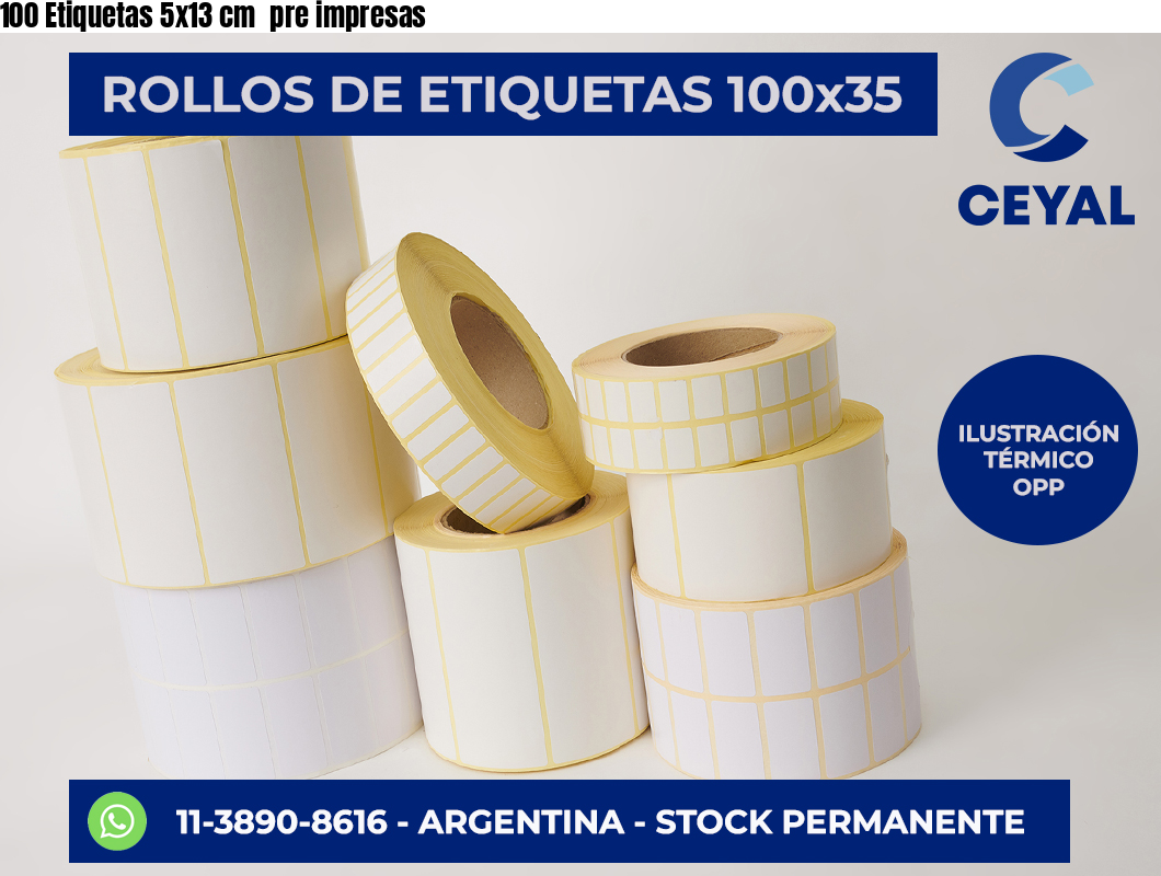 100 Etiquetas 5×13 cm  pre impresas