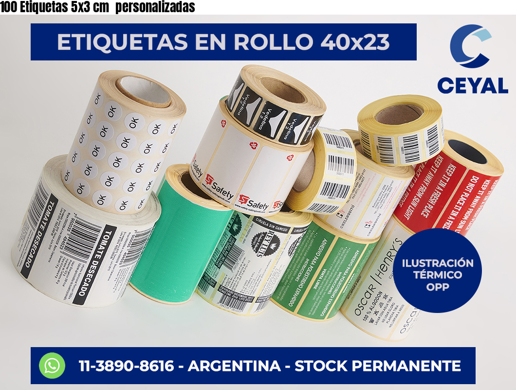 100 Etiquetas 5×3 cm  personalizadas