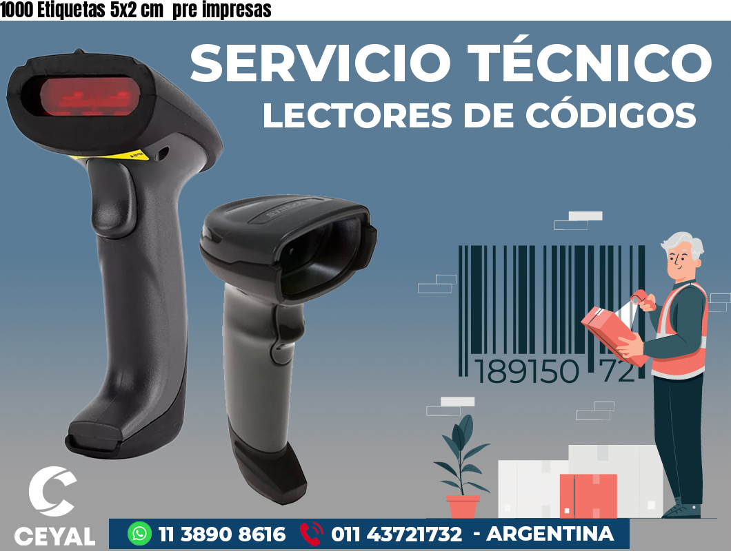 1000 Etiquetas 5x2 cm  pre impresas