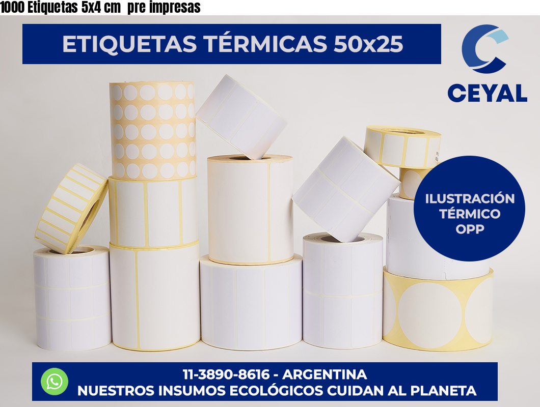 1000 Etiquetas 5×4 cm  pre impresas