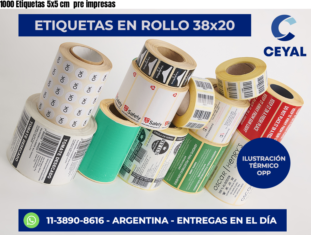 1000 Etiquetas 5×5 cm  pre impresas