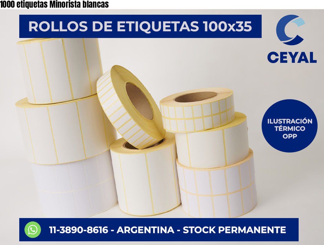 1000 etiquetas Minorista blancas