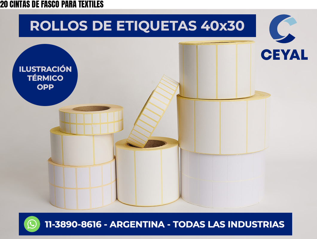 20 CINTAS DE FASCO PARA TEXTILES