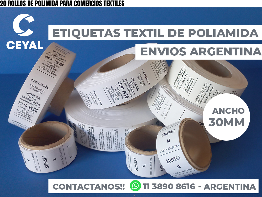 20 ROLLOS DE POLIMIDA PARA COMERCIOS TEXTILES