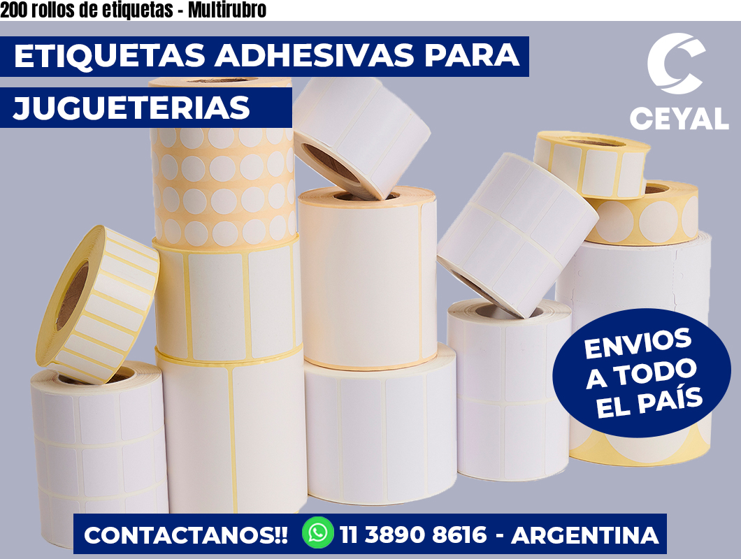 200 rollos de etiquetas - Multirubro