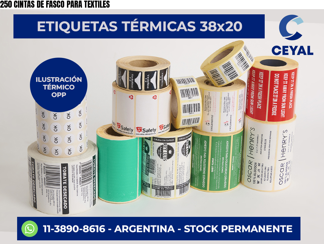 250 CINTAS DE FASCO PARA TEXTILES