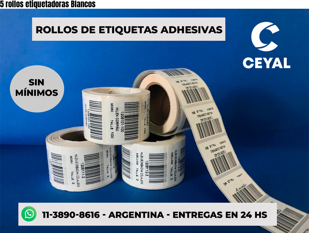 5 rollos etiquetadoras Blancos