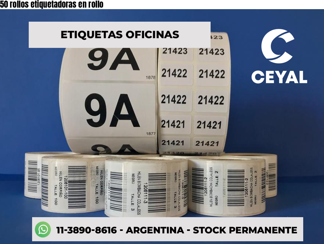 50 rollos etiquetadoras en rollo