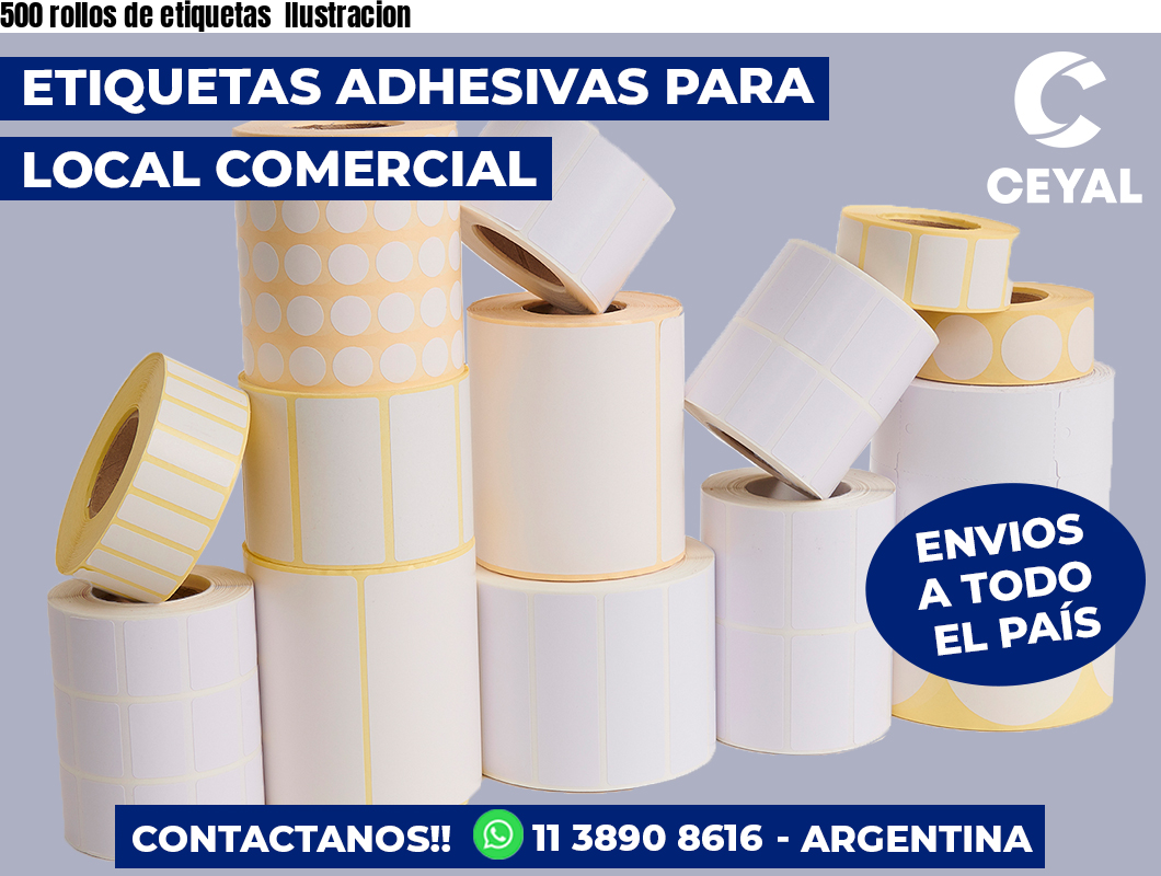 500 rollos de etiquetas  Ilustracion