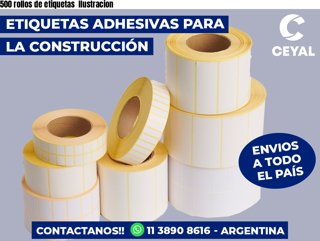 500 rollos de etiquetas  Ilustracion