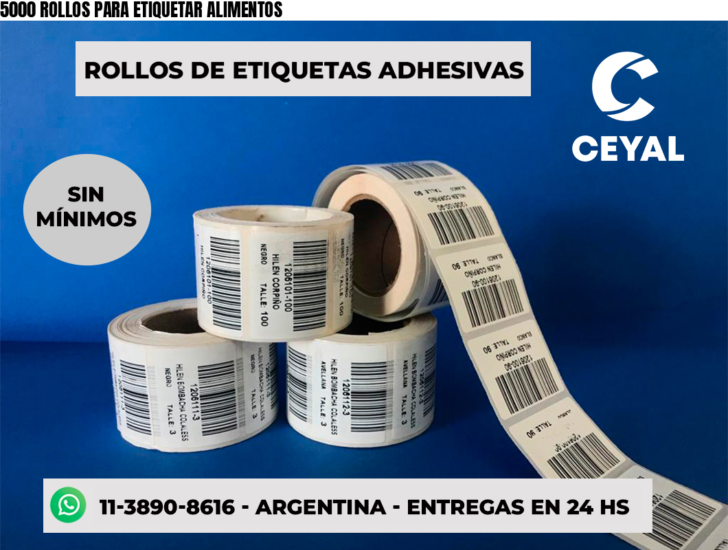 5000 ROLLOS PARA ETIQUETAR ALIMENTOS
