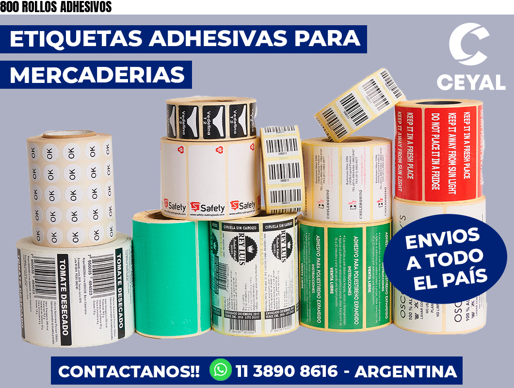 800 ROLLOS ADHESIVOS