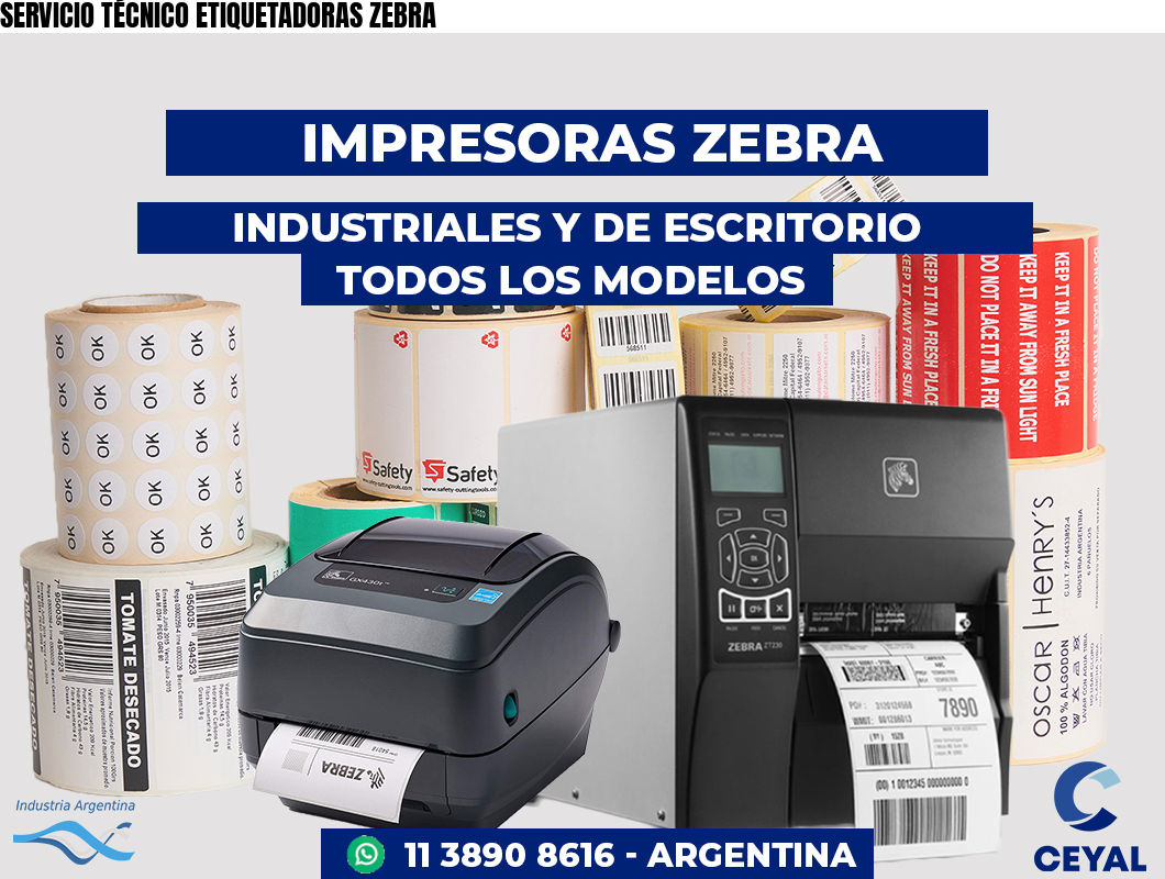 SERVICIO TÉCNICO ETIQUETADORAS ZEBRA