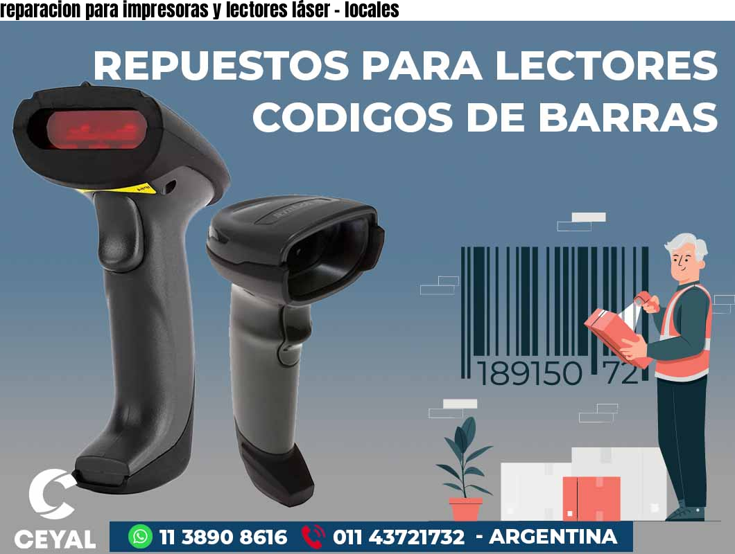 reparacion para impresoras y lectores láser - locales