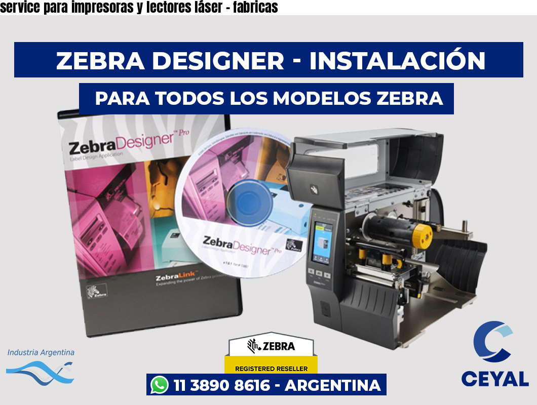 service para impresoras y lectores láser – fabricas