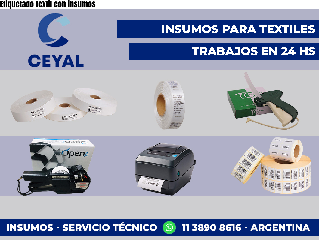 Etiquetado textil con insumos