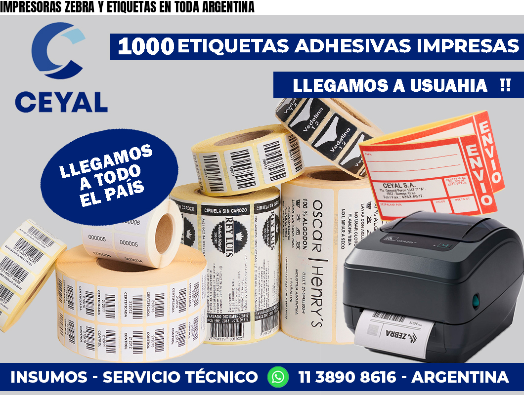 IMPRESORAS ZEBRA Y ETIQUETAS EN TODA ARGENTINA