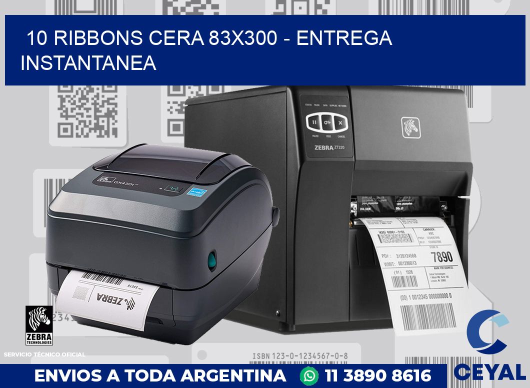 10 Ribbons cera 83x300 - entrega instantanea