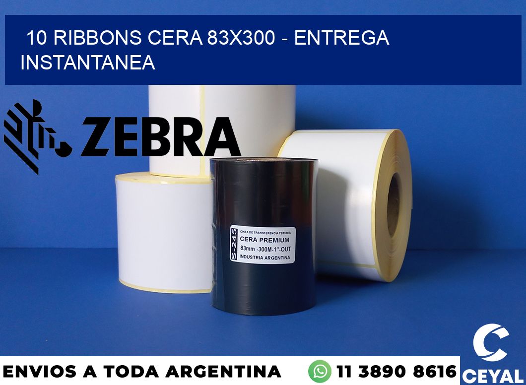 10 Ribbons cera 83x300 - entrega instantanea