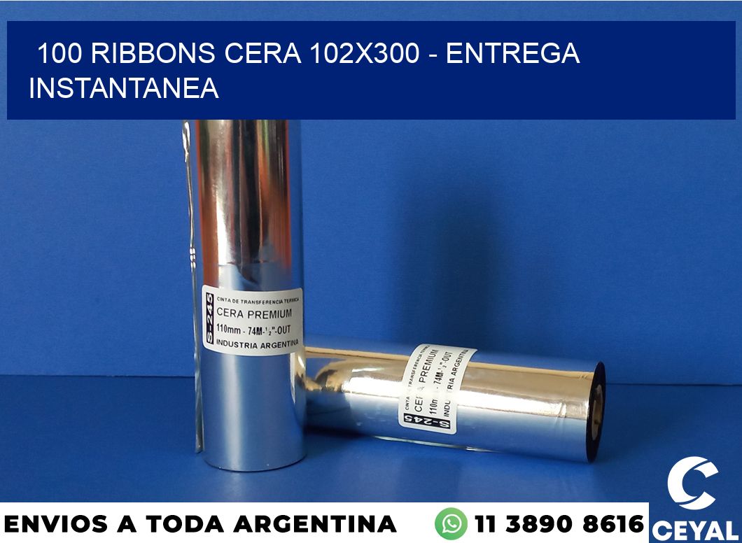 100 Ribbons cera 102×300 – entrega instantanea