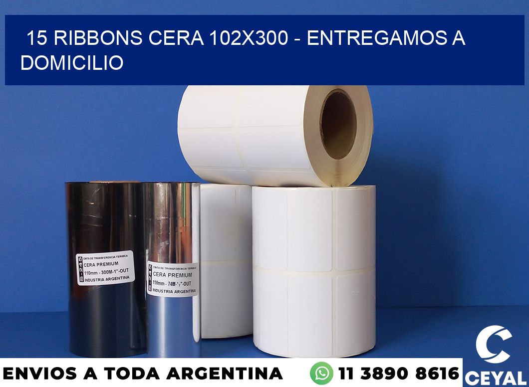 15 Ribbons cera 102×300 – entregamos a domicilio