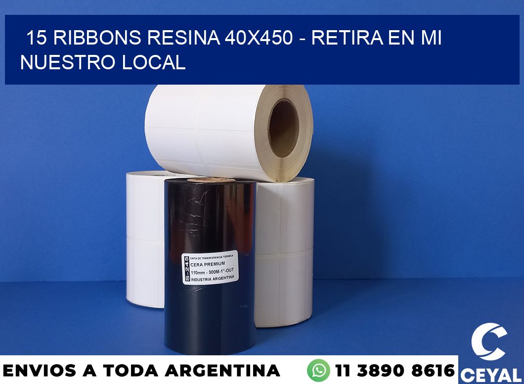 15 Ribbons resina 40×450 – retira en mi nuestro local