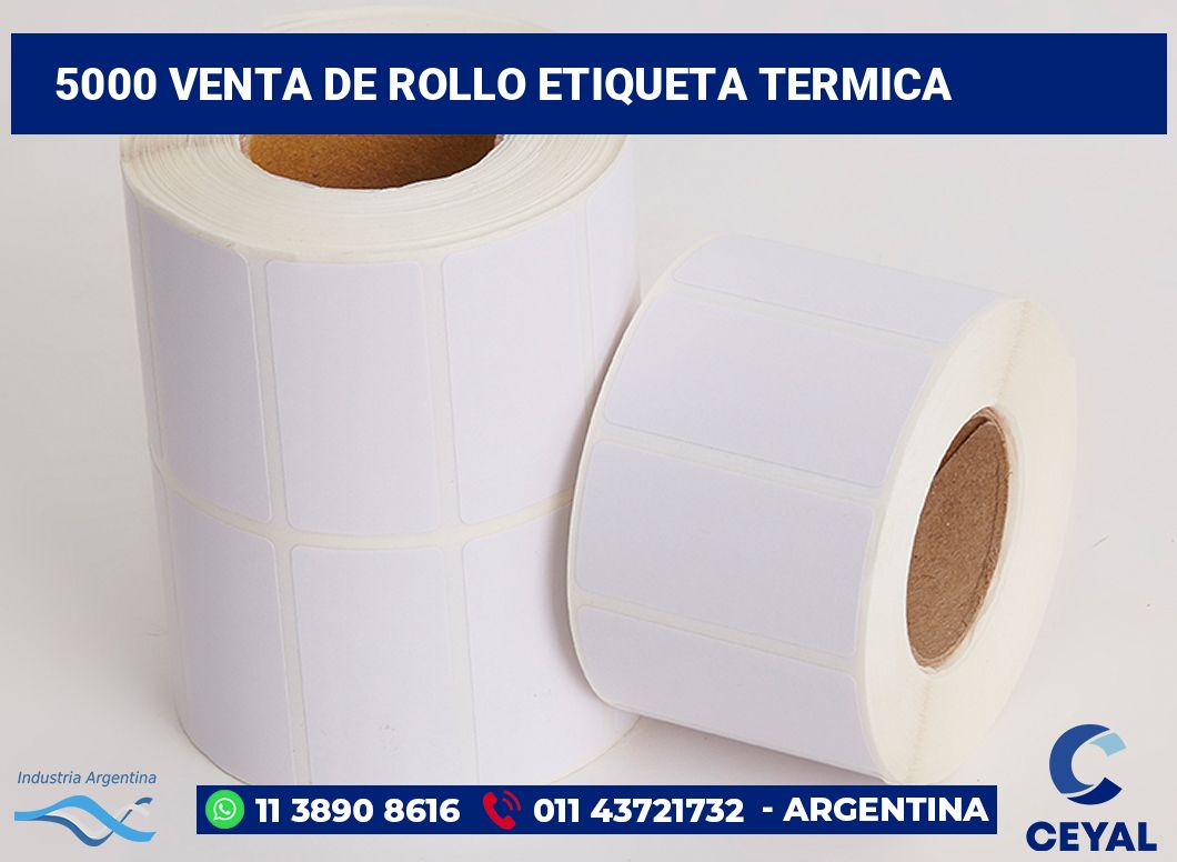 5000 Venta de rollo etiqueta termica