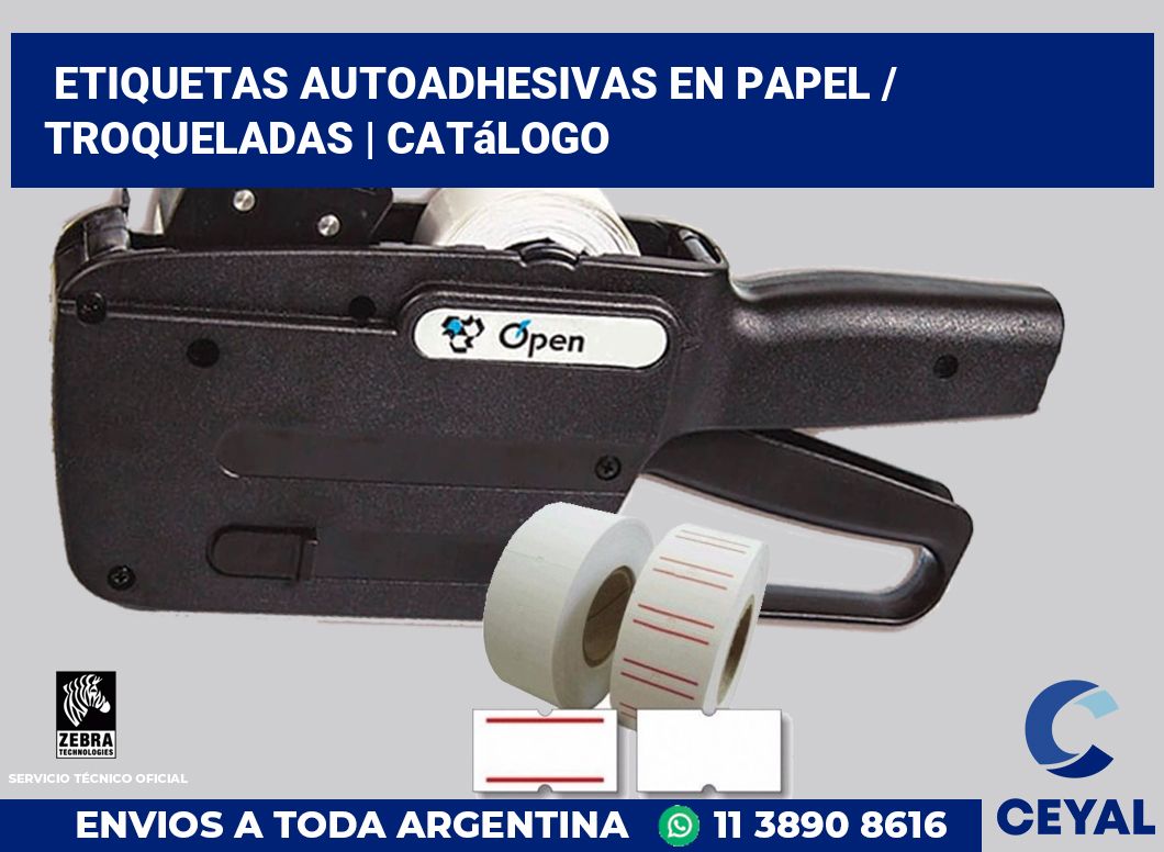 Etiquetas autoadhesivas en papel / Troqueladas | Catálogo
