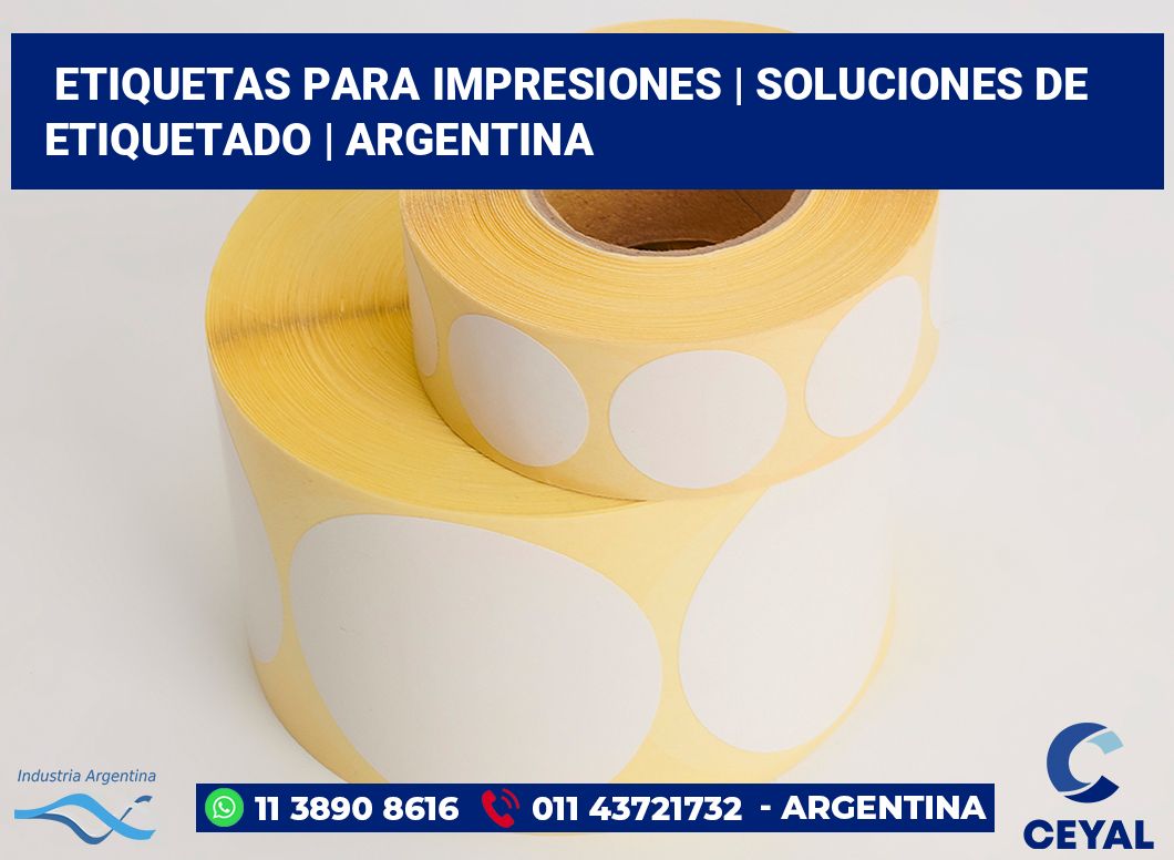 Etiquetas para impresiones | Soluciones de etiquetado | Argentina