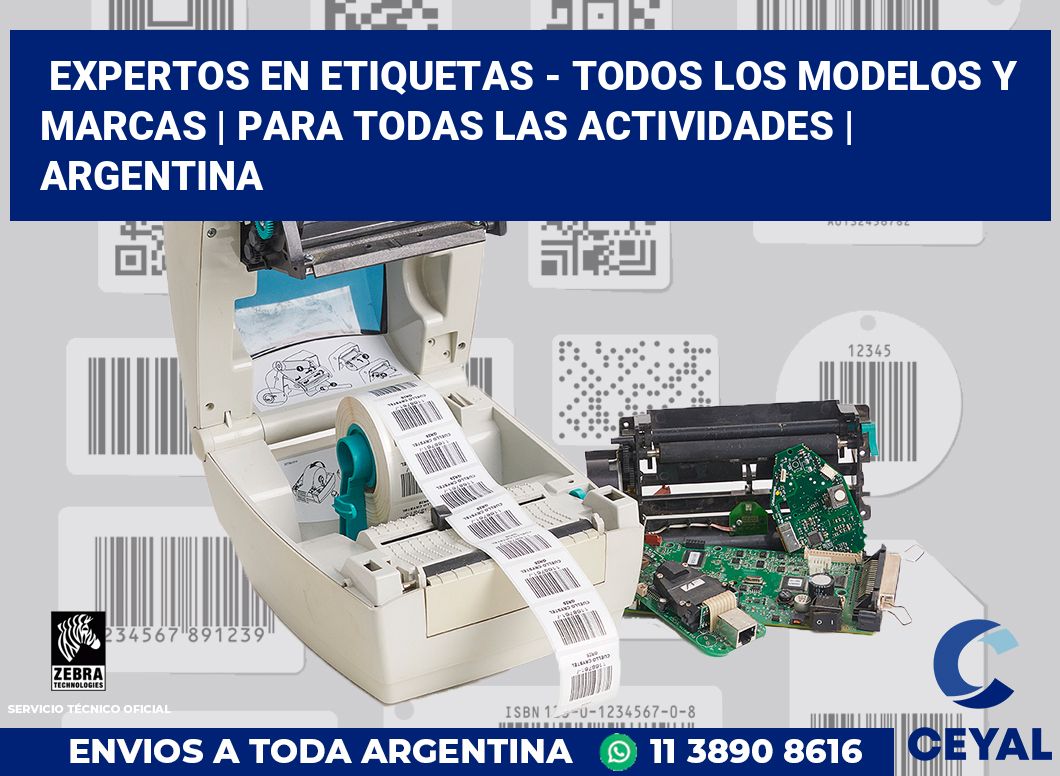 Expertos en etiquetas - Todos los modelos y marcas | Para todas las actividades | Argentina