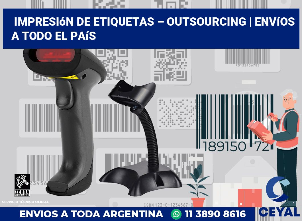 Impresión de etiquetas – Outsourcing | Envíos a todo el país