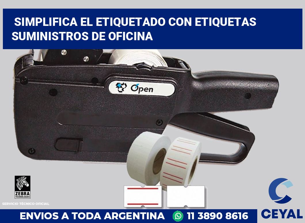 Simplifica el Etiquetado con Etiquetas Suministros de Oficina