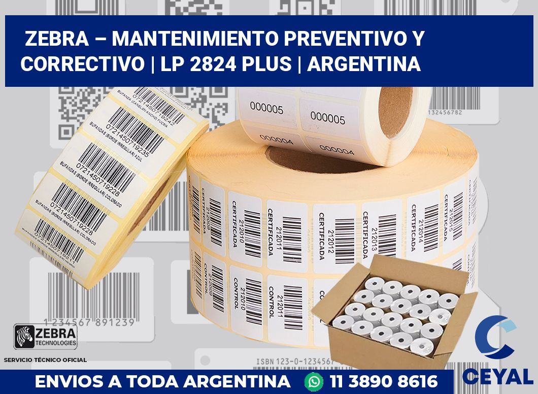 Zebra – mantenimiento preventivo y correctivo | LP 2824 Plus | Argentina