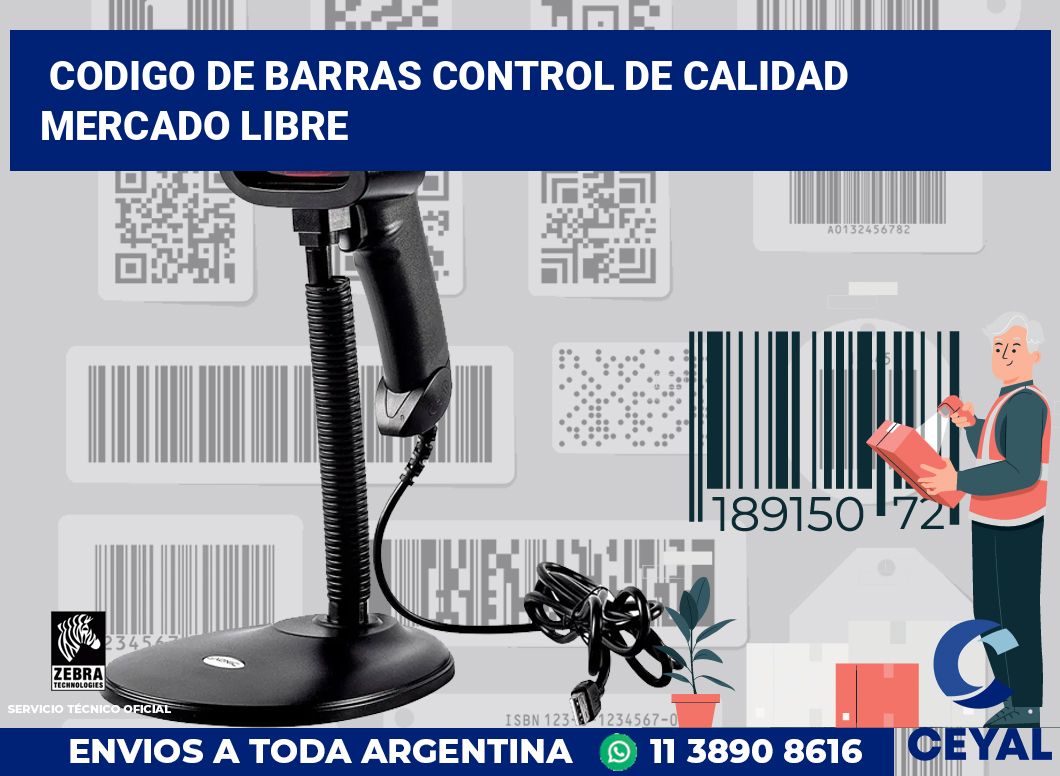 codigo de barras control de calidad  Mercado Libre