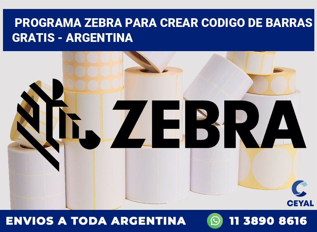 programa zebra para crear codigo de barras gratis – Argentina
