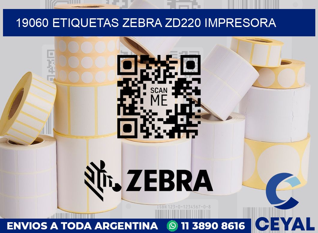 19060 etiquetas Zebra zd220 impresora