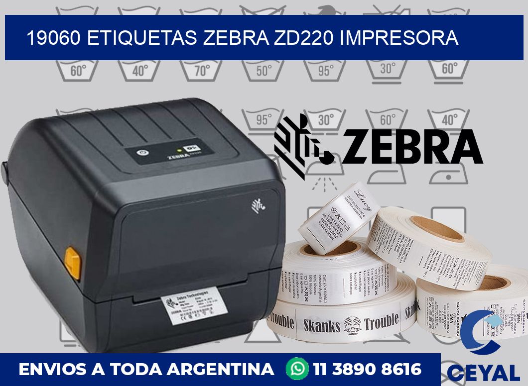 19060 etiquetas Zebra zd220 impresora