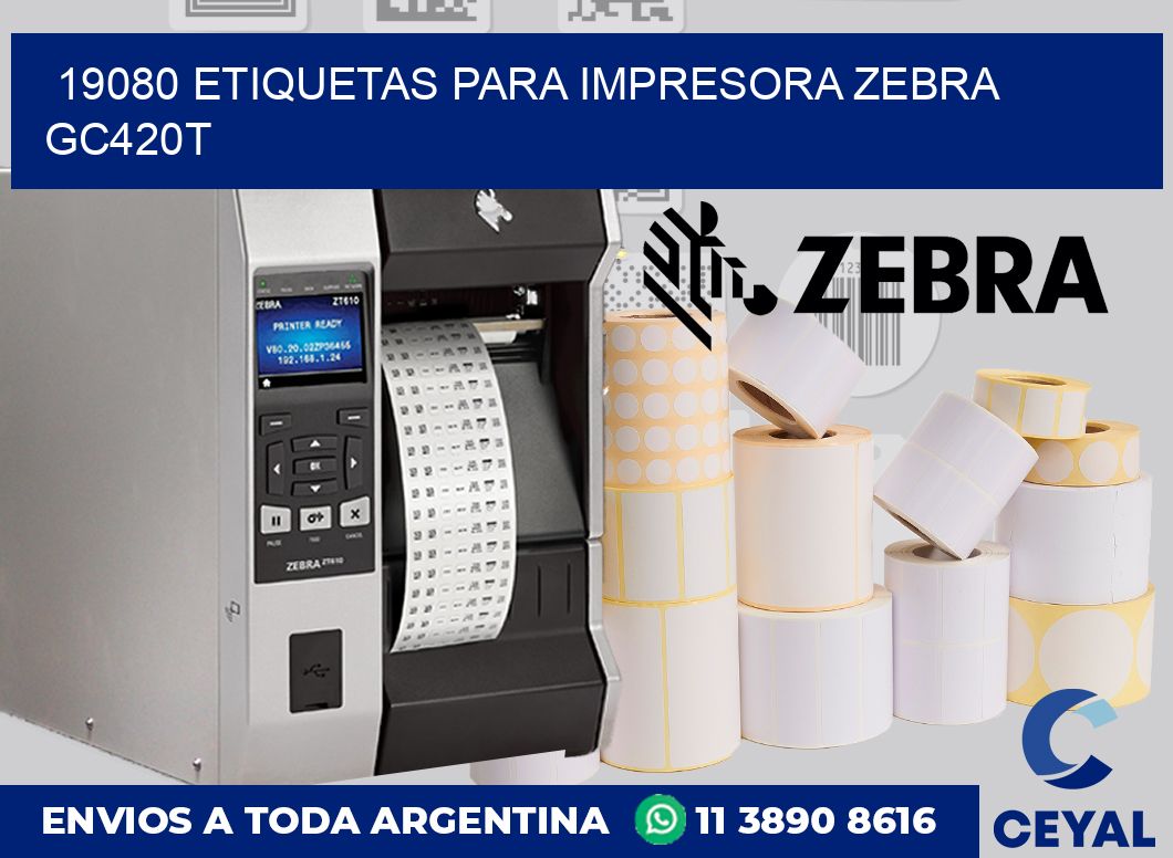 19080 etiquetas para impresora zebra GC420T